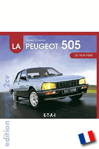 La Peugeot 505 de mon pÃ¨re